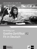 Mit Erfolg zum Goethe-Zertifikat A2: Fit in Deutsch - Paperback brosat - *** - Klett Sprachen