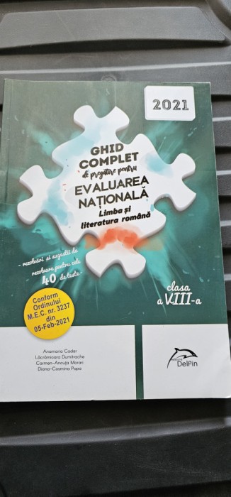 LIMBA SI LITERATURA ROMANA CLASA A VIII A GHID COMPLET EVALUAREA NATIONALA TESTE