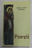 POEZII de ZORICA LATCU TEODOSIA , 2000