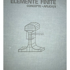 Ioan Pascariu - Elemente finite. Concepte-aplicații (editia 1985)