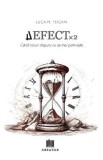 Cumpara ieftin Defect x 2 - Luca H. Teican