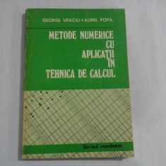 METODE NUMERICE CU APLICATII IN TEHNICA DE CALCUL - George Vraciu / Aurel Popa