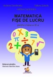Matematica. Fise de lucru pentru clasa a III-a