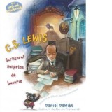 C.S. Lewis Scriitorul surprins de bucurie (Seria: Iata-ma, trimite-ma!) - Daniel DeWitt
