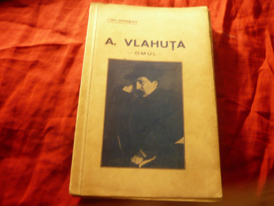 I.Gr.Oprisan -A.Vlahuta - Omul -Ed.1937 , autograf tiparit Vlahuta ,fotografii foto