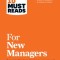 HBR&#039;s 10 Must Reads for New Managers (with Bonus Article &quot;&quot;How Managers Become Leaders&quot;&quot; by Michael D. Watkins) (HBR&#039;s 10 Must Reads)