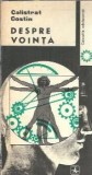 Despre vointa Calistrat Costin Editura Albatros 1977 Carti Vechi Literatura Romana Filosofie Psihologie