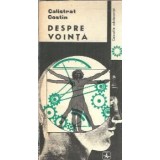 Despre vointa - Calistrat Costin