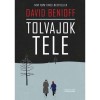 Tolvajok tele - David Benioff