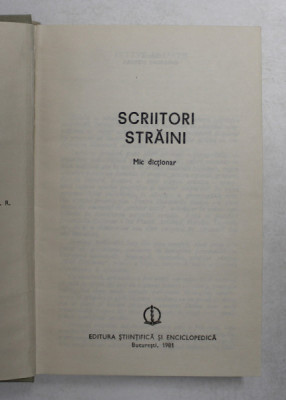 DICTIONAR DE SCRIITORI STRAINI foto