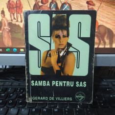 Gerard de Villiers, Samba pentru SAS, editura Tinerama, București 1993, 099