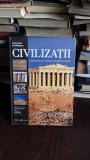 CIVILIZATII, VOL.II
