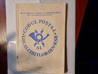 Directia Generala Postei Telecomunicatiilor &amp;quot;Codul Postal al Localitatiilor RSR&amp;quot; foto