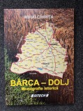 BARCA DOLJ. MONOGRAFIE ISTORICA - Chirita