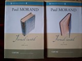 Jurnal inutil 1, 2- Paul Morand