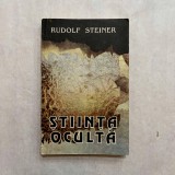 Rudolf Steiner - Stiinta oculta