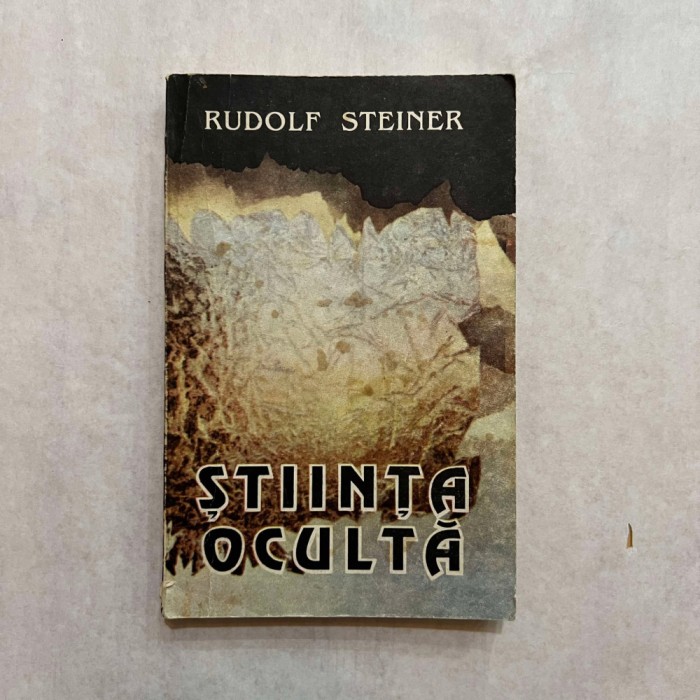 Rudolf Steiner - Stiinta oculta