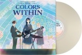 The Colors Within - (OST) - Milky-Clear Coloured Vinyl |