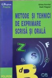 METODE SI TEHNICI DE EXPRIMARE SCRISA SI ORALA-GILLES FERREOL, NOEL FLAGEUL