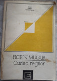Cumpara ieftin FLORIN MUGUR - CARTEA REGILOR (ANTOLOGIE DE VERSURI, 1970-1990) [1992/TIRAJ 800]