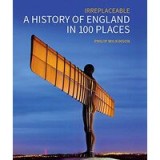 History of England in 100 Places