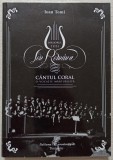 Dirijorul Ion Romanu: cantul coral, o vocatie marturisita - Ioan Tomi