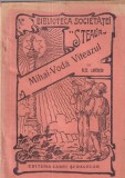 Alex. Lapedatu - Mihai-Voda Viteazul (1938)