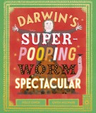 Darwin&#039;s Super-Pooping Worm Spectacular