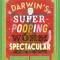 Darwin&#039;s Super-Pooping Worm Spectacular