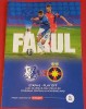 Program Meci Fotbal Farul Constanța - FCSB 25.04.2022