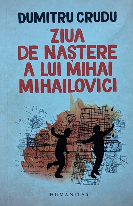 Ziua de nastere a lui Mihai Mihailovici