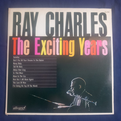 LP : Ray Charles - The Exciting Years _ Allegro, SUA, 1964 _ VG / VG+_ ALL762 _ foto