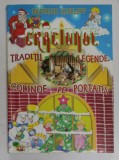 CRACIUNUL, TRADITII, LEGENDE, COLINDE PE PORTATIV de BEATRICE KISELEFF, 2004