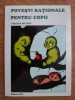 Virginia Waters- Povesti rationale pentru copii. Recomandari pentru parinti si educatori., 2003
