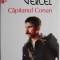 Capitanul Conan &ndash; Roger Vercel