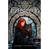 Ez&uuml;sterdő - Szab&oacute; Krisztina