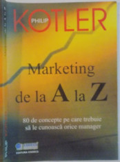 MARKETING DE LA A LA Z de PHILIP KOTLER , 2004 foto