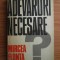 Mircea Flonta - Adevaruri necesare? (1975, editie cartonata)
