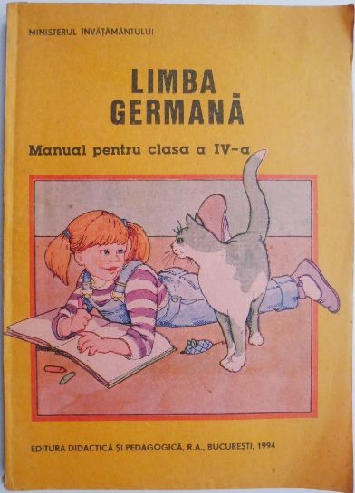 Limba germana. Manual pentru clasa a IV-a &ndash; Grete Klaster-Ungureanu
