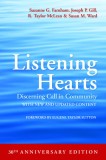 Listening Hearts 30th Anniversary Edition: Discerning Call in Community