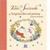 Tilda Soricela - Surpriza din oul poznas - Andreas H. Schmachtl