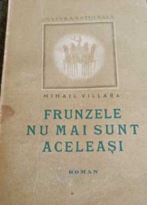 FRUNZELE NU MAI SUNT ACELEASI MIHAIL VILLARA 1946 foto