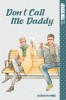 Don&#039;t Call Me Daddy