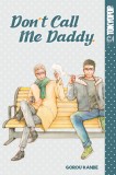 Don&#039;t Call Me Daddy