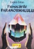 Provocarile Paranormalului - Eugen Celan, Teora, Romana, Carte Paranormal 1992