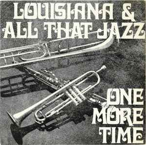 Vinil Various &amp;lrm;&amp;ndash; Louisiana &amp;amp; All That Jazz One More Time (VG++) foto