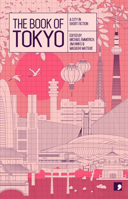 The Book of Tokyo: A City in Short Fiction foto