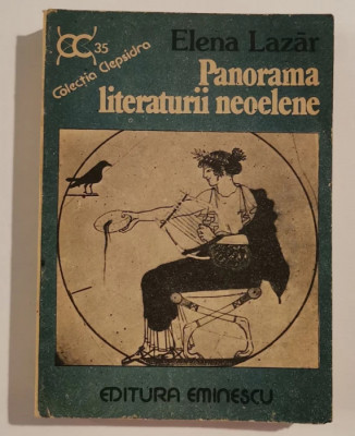 Elena Lazar - Panorama literaturii Neoelene foto