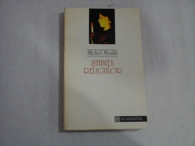 STIINTA RELIGIILOR - MICHEL MESLIN foto