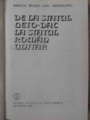 DE LA STATUL GETO-DAC LA STATUL ROMAN UNITAR-MIRCEA MUSAT, ION ARDELEANU-167852 foto